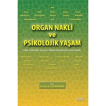 Organ Nakli ve Psikolojik Yaşam- Nobel Tıp Kitabevleri