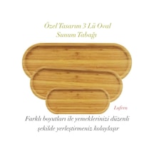 Özel Tasarım 3 Lü Oval Sunum Tabağı Seti Ahşap Mutfak Fonksiyonel Çevre Dostu 33x10 Cm 39x15 Cm 13x5