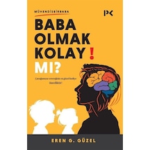 Baba Olmak Kolay Mı / Eren G. Güzel