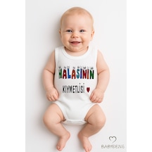 Babyden's Halasının Kıymetlisi Yazılı Kolsuz Bebek Body %100 Pamuk Eğlenceli Yazlık Zıbın Body Beyaz