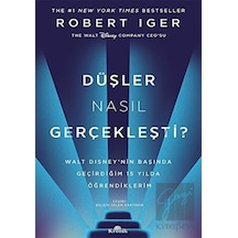 Düşler Nasıl Gerçekleşti? Kronik Kitap