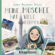 Meine Moschee Hat Viele Formen - Jenny Molendyk Divleli - Karavan Çocuk