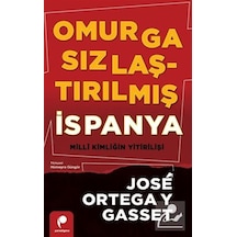 Omurgasızlaştırılmış İspanya & Milli Kimliğin Yitirilişi / Jos...