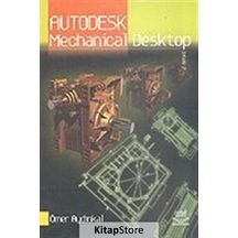 Autodesk Mechanical Desktop - Ömer Aydınkal - Nobel Akademik Yayıncılık