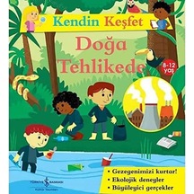 Kendin Keşfet - Doğa Tehlikede: 8-12 Yaş