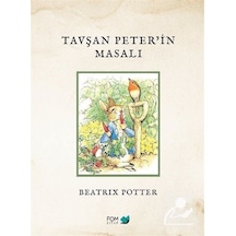 Tavşan Peter'in Masalı - Beatrix Potter - Fom Kitap