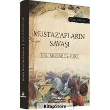 Mustaz'afların Savaşı  - Tüm Eserleri 7  - Ebu Mus'ab Es -Suri  - Küresel Kitap
