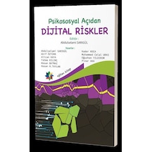 Psikososyal Açıdan Dijital Riskler / Dr. Abdulselami Sarıgül