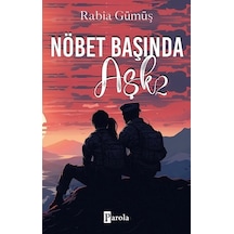 Nöbet Başında Aşk -2