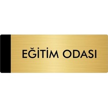 Metal Yönlendirme Levhası, Departman Kapı Isimliği Eğitim Odası 5x20 Cm Altın Renk