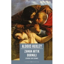 Zaman Artık Durmalı + Loudun Şeytanları + Cesur Yeni Dünya