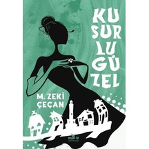 Kusurlu  Güzel