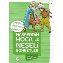 Nasreddin Hoca ile Neşeli Sohbetler 4-Marifet Kavuktaysa... - Mustafa Uluçay - Uğurböceği