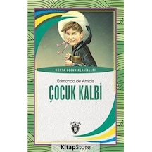 Çocuk Kalbi / Dünya Çocuk Klasikleri / Edmondo De Amicis