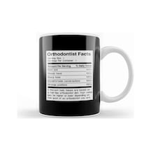 Facts Funny Dentist Orthodontist Kupa Bardak Porselen Karışık