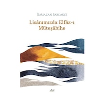 Lisanımızda Elfaz-ı Müteşabihe / Ramazan Bardakçı