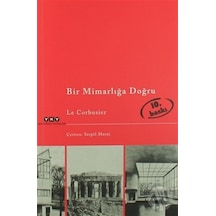 Bir Mimarlığa Doğru