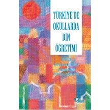 Türkiye'de Okullarda Din Öğretimi- Dem Yayınları