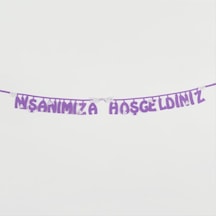 Zenviac456 Nişanımıza Hoşgeldiniz Keçe Yazı Zenviac45678 Renkli