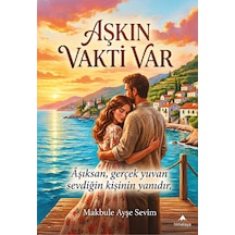 Aşkın Vakti Var