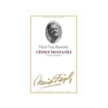 Cinnet Mustatili - Necip Fazıl Kısakürek - Büyük Doğu Yayınları
