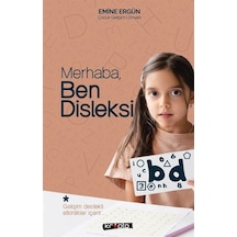 Merhaba, Ben Disleksi / Emine Ergün