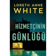 Hizmetçinin Günlüğü / Loreth Anne White