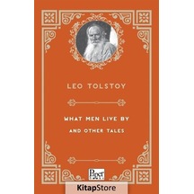 What Men Live By and Other Tales - Lev Nikolayeviç Tolstoy - Paper Books