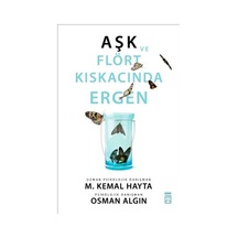 Aşk ve Flört Kıskacında Ergen - M. Kemal Hayta -  Osman Algın - Timaş Yayınları