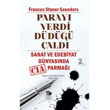 Parayı Verdi Düdüğü Çaldı Sanat Ve Edebiyat Dünyasında Cıa Parmağı
