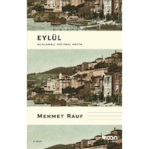 Eylül Açıklamalı Orijinal Metin / Mehmet Rauf
