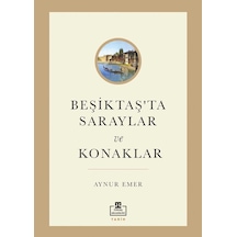 Beşiktaş'ta Saraylar Ve Konaklar