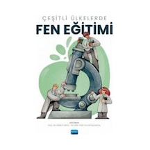 Çeşitli Ülkelerde Fen Eğitimi - Nobel Akademik Yayıncılık