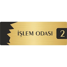 Metal Departman Kapı İsimliği, Yönlendirme Levhası İşlem Odası 2 7x20 Cm Altın Renk