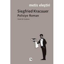 Polisiye Roman - Siegfried Kracauer - Metis Yayınları