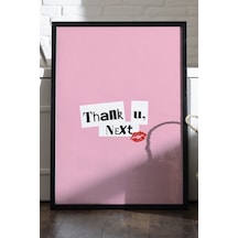 Thank You, Next Doğal Ahşap Çerçeveli Poster, Dekoratif Pembe Duvar Tablosu