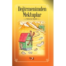 Değirmenimden Mektuplar - Alphonse Daudet - Fark Çocuk