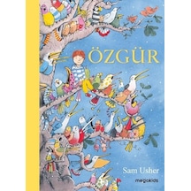 Özgür - Sam Usher - Megakids Yayıncılık