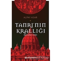 Tanrının Krallığı: Regno Dei - Alpay Asar - Epsilon Yayınevi