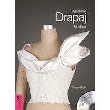 Uygulamalı Drapaj Teknikleri - Karolyn Kiisel - Hayalperest Yayınevi