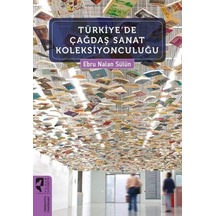 Türkiye'de Çağdaş Sanat Koleksiyonculuğu