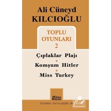 Ali Cüneyd Kılcıoğlu Toplu Oyunları 2 - Ali Cüneyd Kılcıoğlu - Mitos Boyut Yayınları