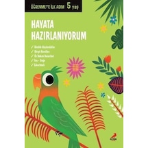 Hayata Hazırlanıyorum-Öğrenmeye İlk Adım 5 yaş- Erdem Çocuk