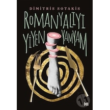 Romanyalıyı Yiyen Yamyam - Dimitris Sotakis - DeliDolu