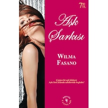 Aşk Şarkısı - Wilma Fasano - Dionis Yayınları
