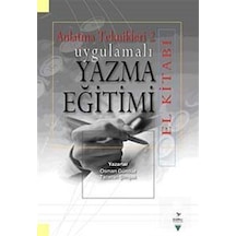 Uygulamalı Yazma Eğitimi El Kitabı / Osman Gündüz