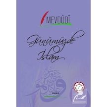 Günümüzde İslam -Osmanlıca Türkçe  - Mevdudi  - Beyan Yayınları