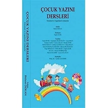Çocuk Yazını Dersleri: Kuramsal Ve Uygulamalı Çalışmalar