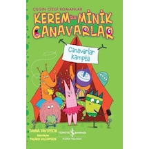 Kerem ile Minik Canavarlar - Canavarlar Kampta - Zanna Davidson - İş Bankası Kültür Yayınları