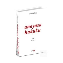 Anayasa Hukuku / Erdoğan Teziç